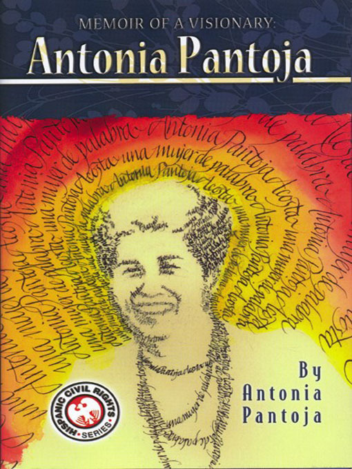 Title details for Memoir of a Visionary by Antonia Pantoja - Available